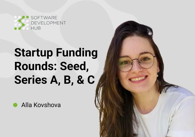 Startup Funding Rounds: Seed Series A, B, C | SDH