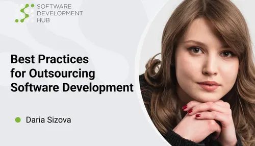 Best Practices for Outsourcing Software Development