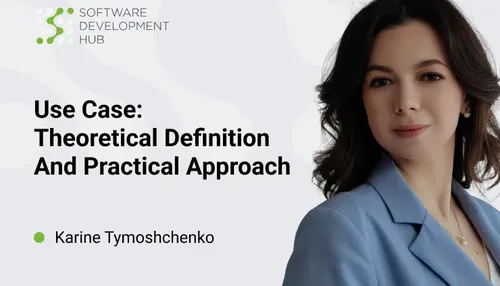 Use Case: Theoretical Definition And Practical Approach