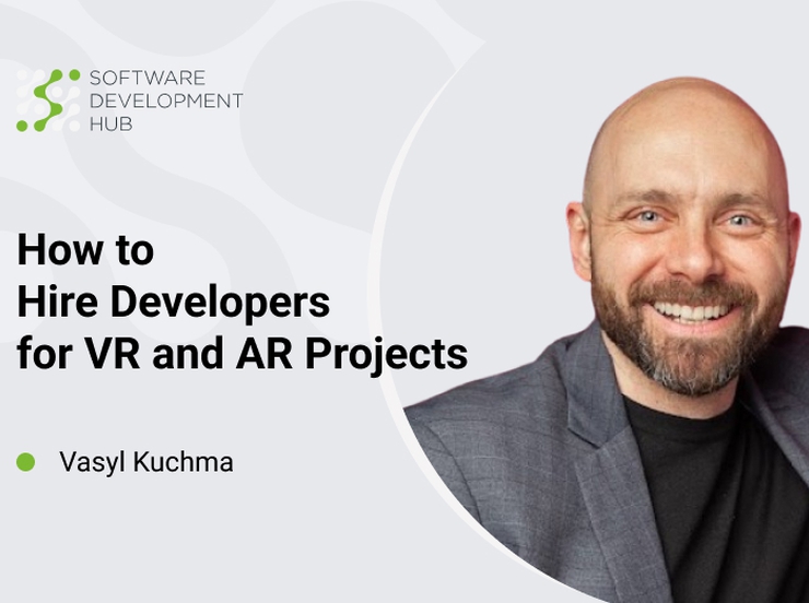 How to Hire Developers for VR and AR Projects