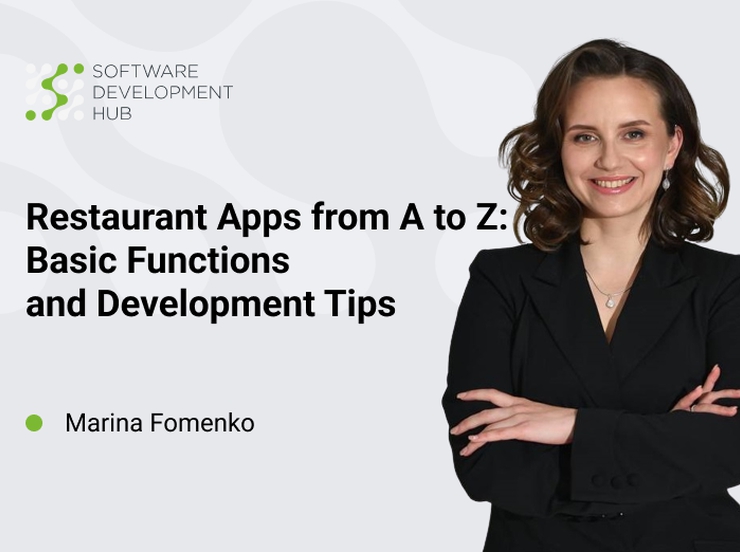 Restaurant Apps from A to Z: Basic Functions & Development Tips