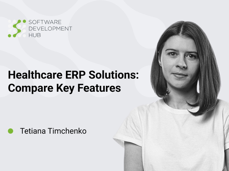 Healthcare ERP Solutions: Comparison of Key Features
