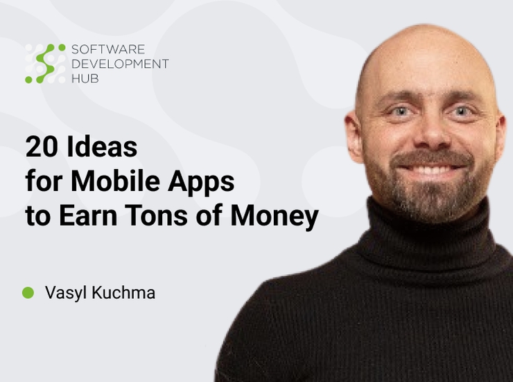 20 Ideas for Mobile Applications to Earn Tons of Money in 2023