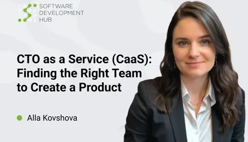 CTO as a Service (CaaS) - Finding the Right Team to Create a Product