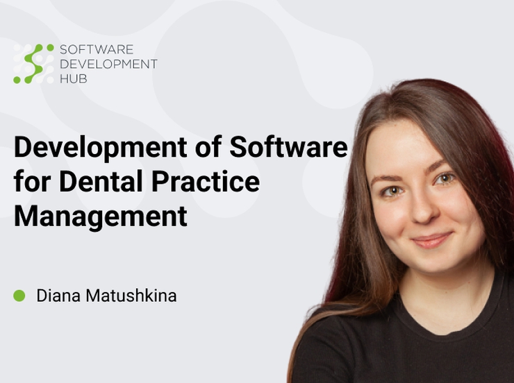 Development of Software for Dental Practice Management