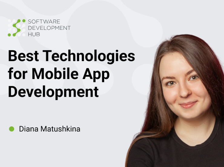 Best Technologies for Mobile Application Development