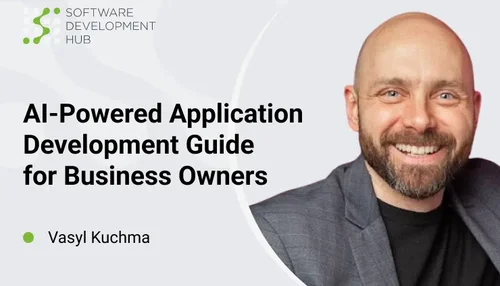 AI-Powered Application Development Guide for Business Owners