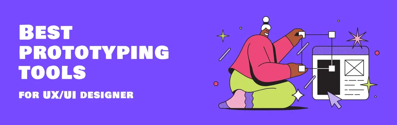 Best Prototyping Tools for UI UX Designer