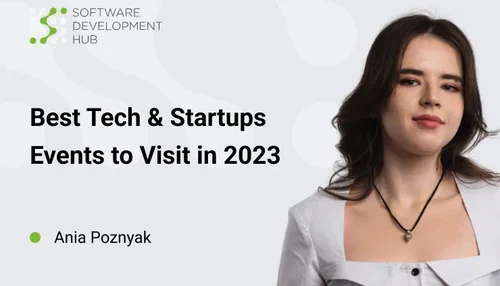 Best Tech & Startups Events to Visit in November 2023