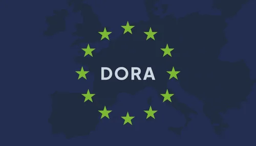 DORA Regulations: What You Need to Know
