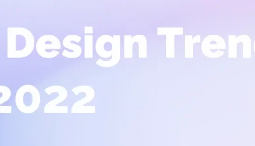 Design Trends 2022